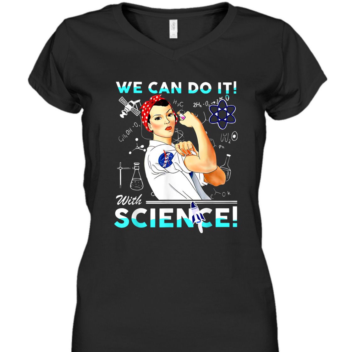 Strong Women We Can Do It With Science Feminist T-Shirt