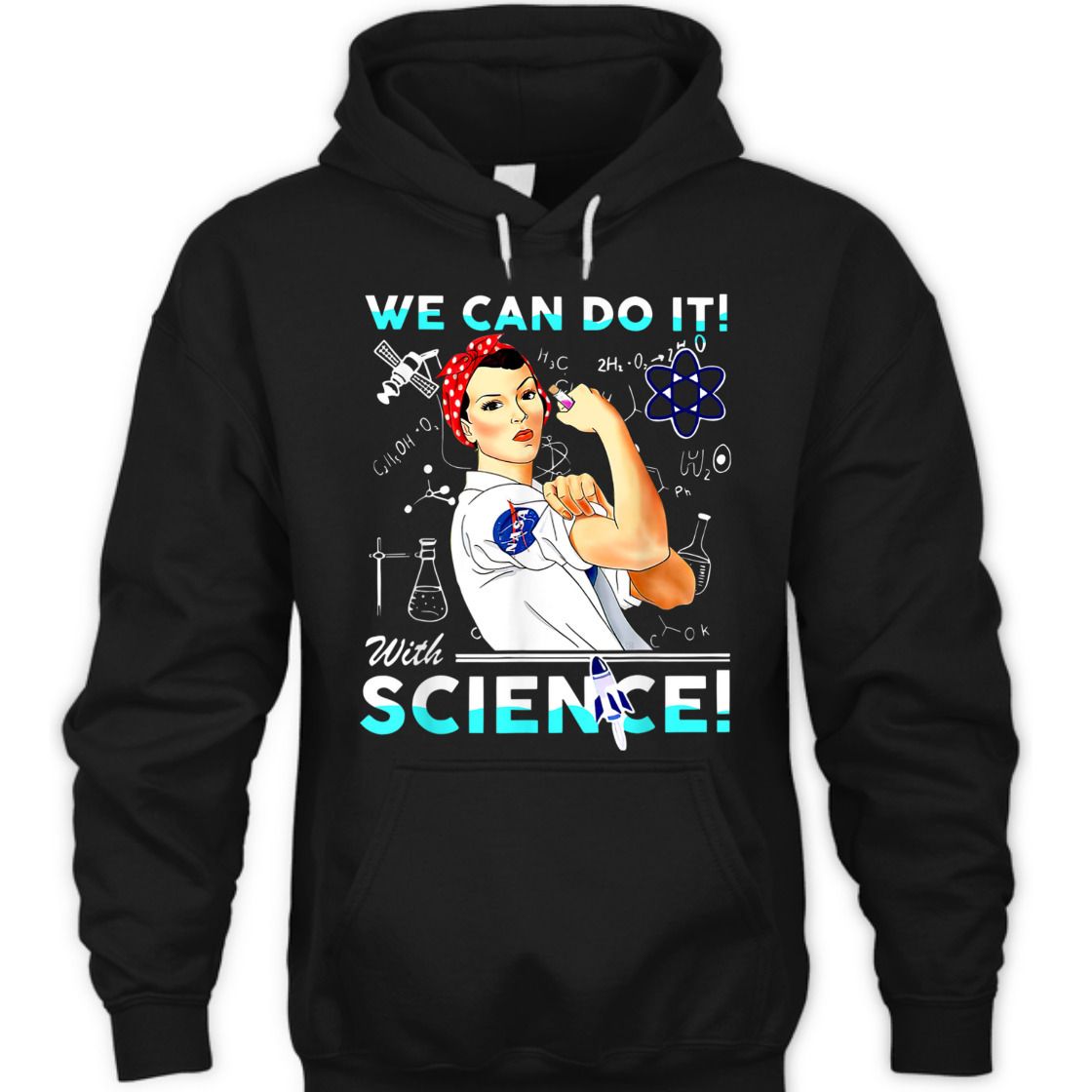 Strong Women We Can Do It With Science Feminist T-Shirt