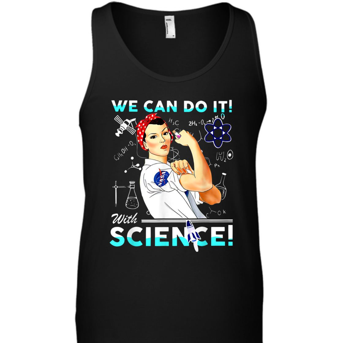 Strong Women We Can Do It With Science Feminist T-Shirt