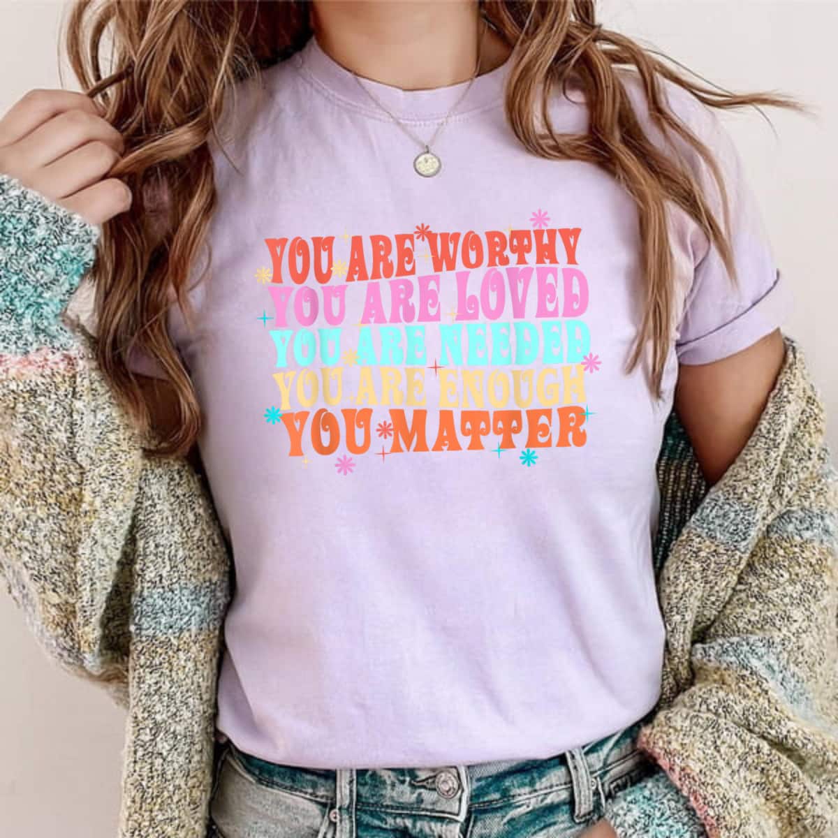 Groovy Flower You Are Worthy Loved Needed T-Shirt Groovy Flower You Are Worthy Loved Needed T-Shirt