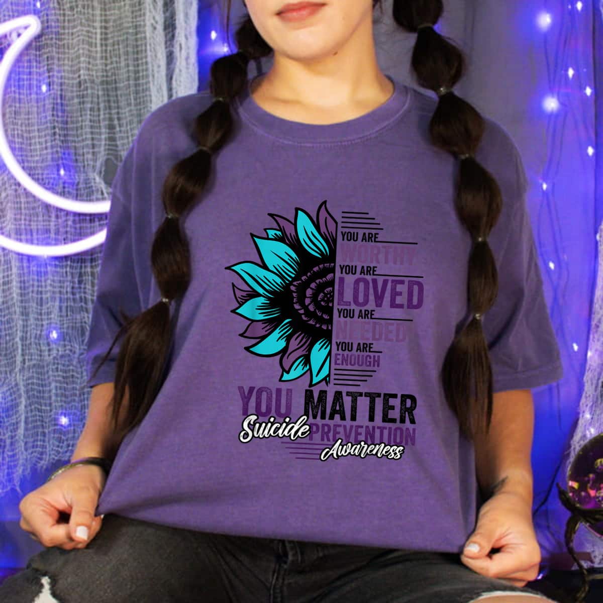 Sunflower Suicide Prevention Awareness You Are Worthy Loved You Matter T-Shirt Sunflower Suicide Prevention Awareness You Are Worthy Loved You Matter T-Shirt