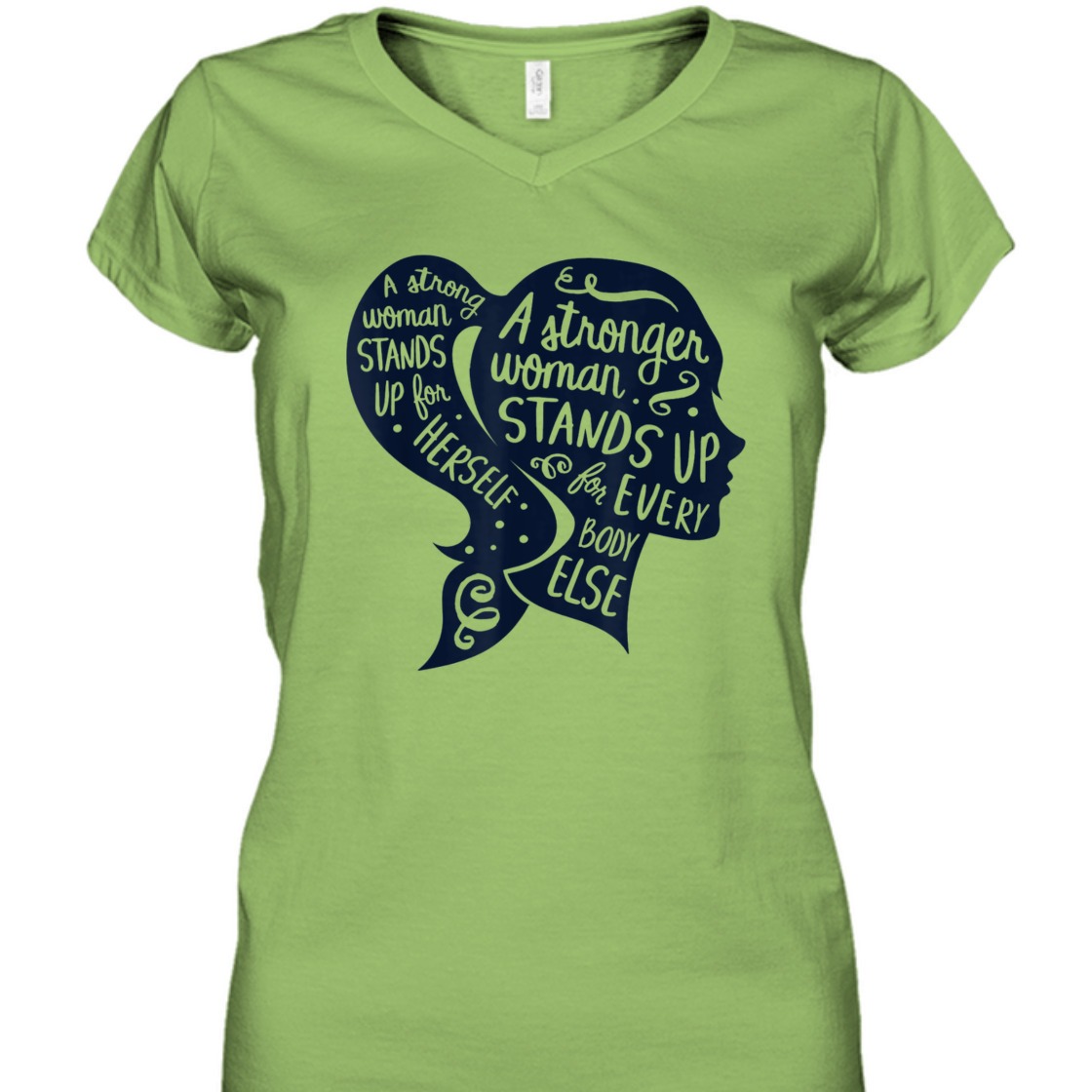 A Strong Woman Stands Up For Herself Feminism Women's Rights T-Shirt