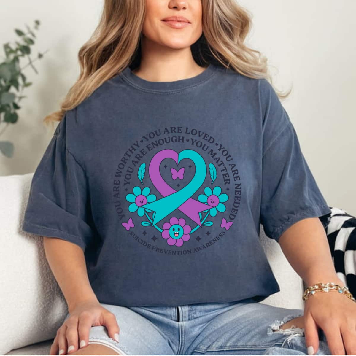 You Are Worthy Loved Needed Enough Matter Suicide Prevention Feminist Rights T-Shirt You Are Worthy Loved Needed Enough Matter Suicide Prevention Feminist Rights T-Shirt