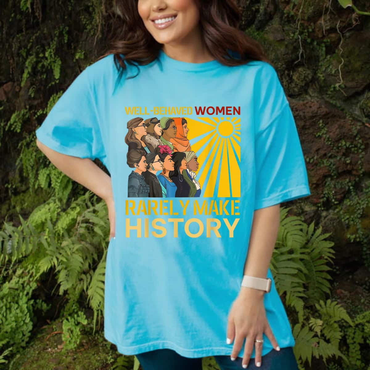 Sunshine Multinational Well Behaved Women Seldom Make Black History T-Shirt Sunshine Multinational Well Behaved Women Seldom Make Black History T-Shirt
