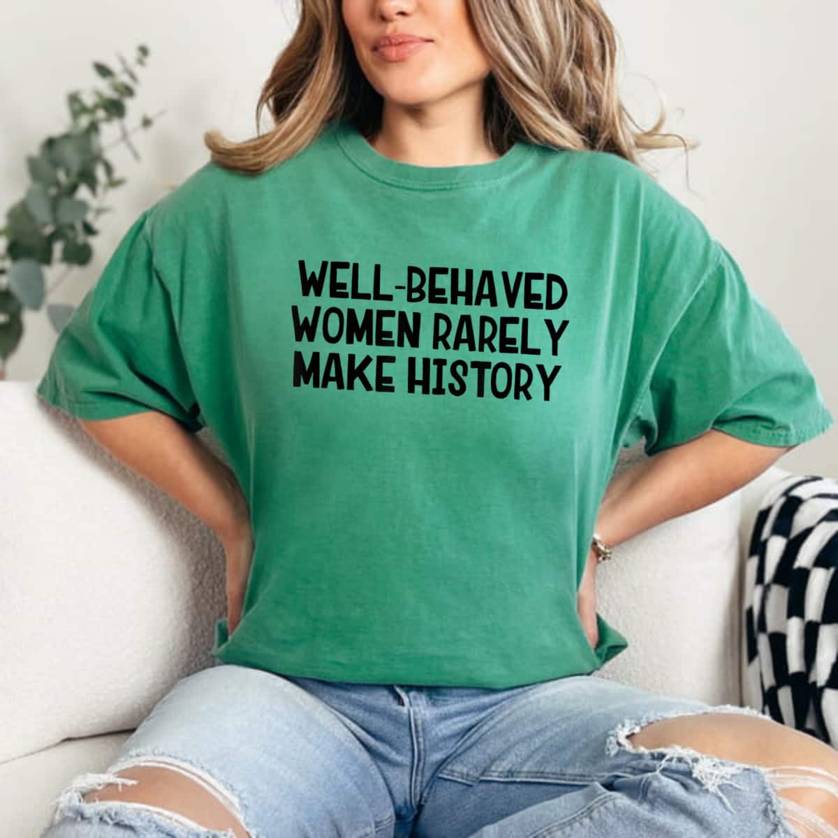 Awesome Well Behaved Women Rarely Make History T-Shirt Awesome Well Behaved Women Rarely Make History T-Shirt