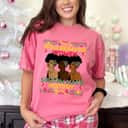 Well Behaved Women Rarely Make History Funny Girls Leopard T-Shirt Well Behaved Women Rarely Make History Funny Girls Leopard T-Shirt