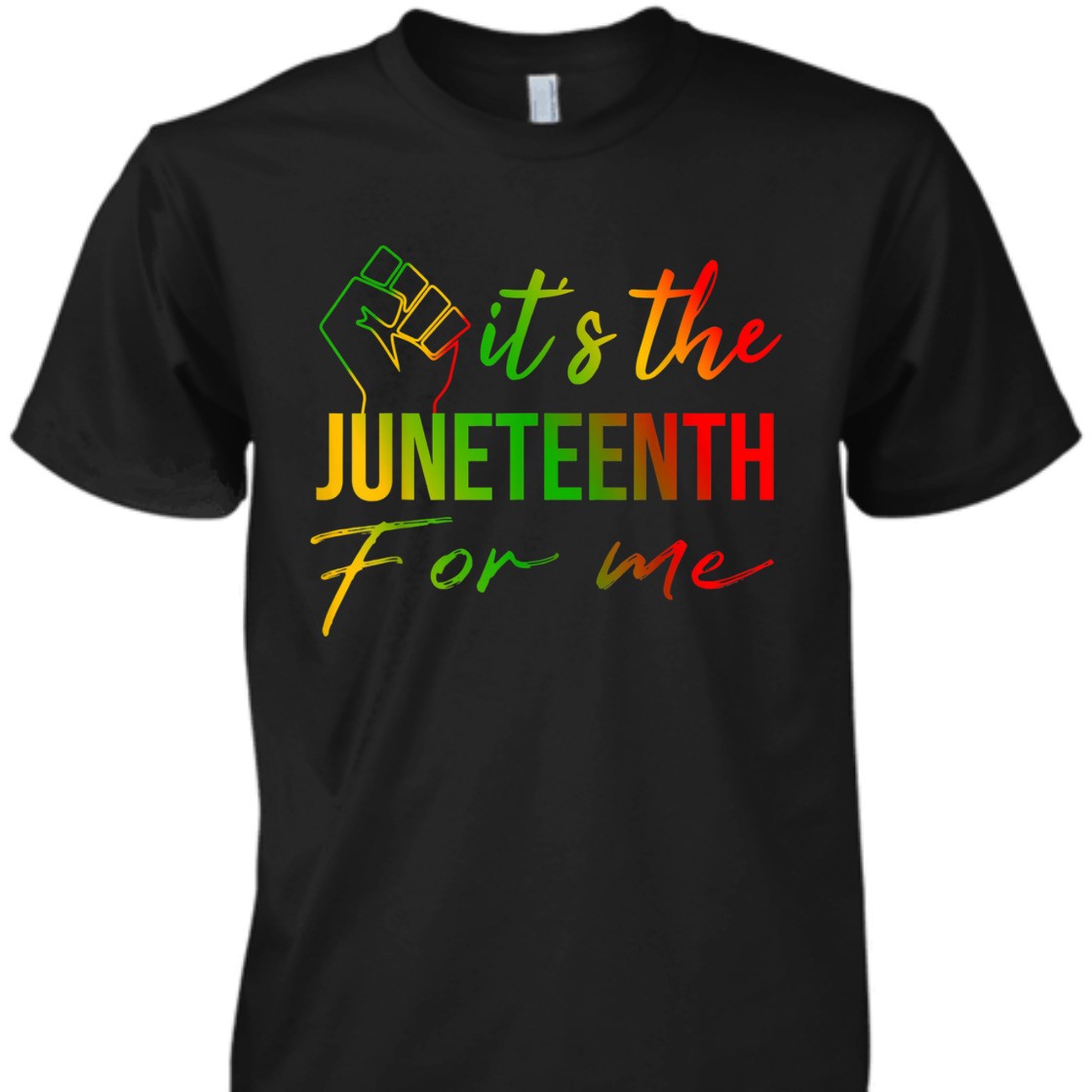 Strong Women It's The Juneteenth For Me, Free-ish Since 1865 Independence T-Shirt