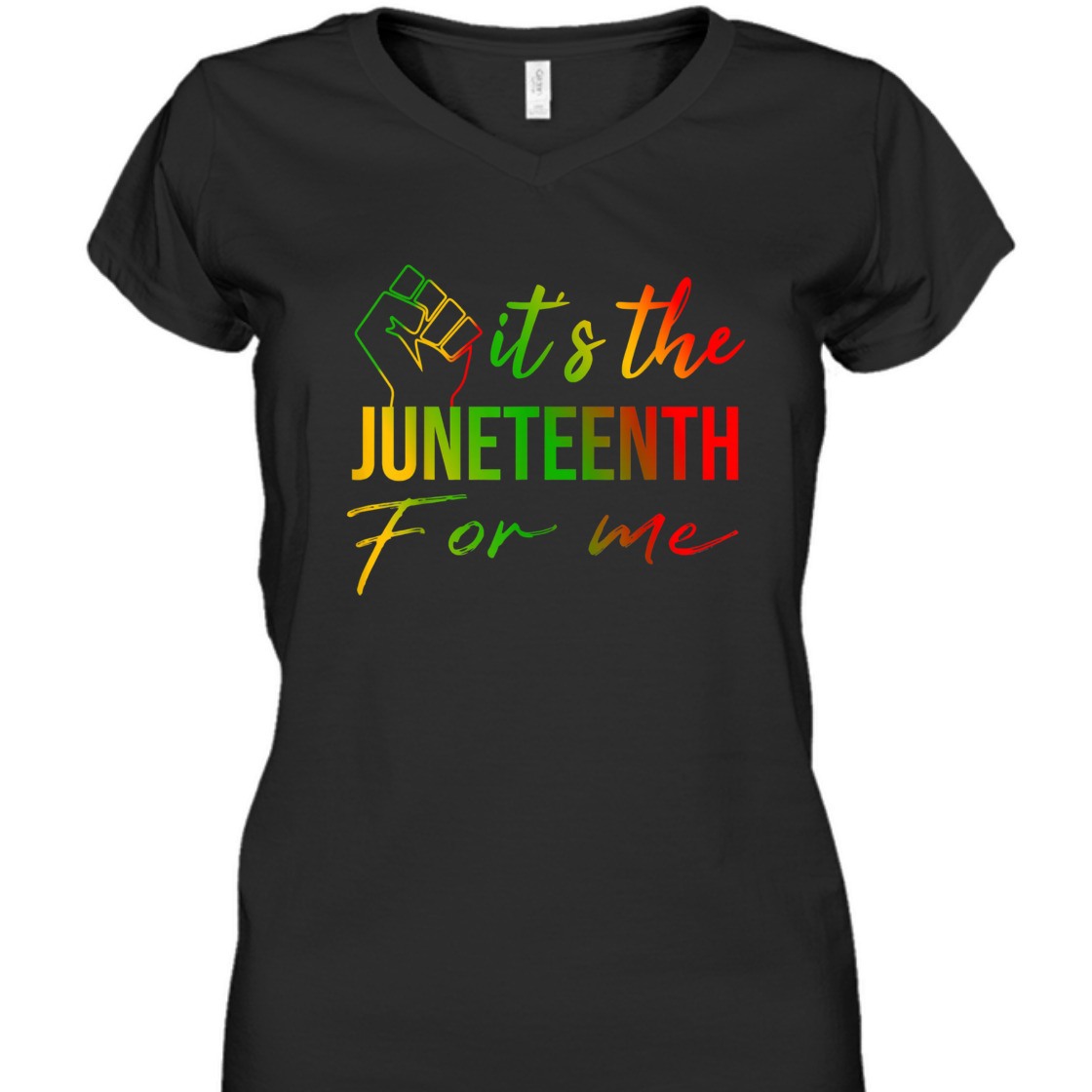 Strong Women It's The Juneteenth For Me, Free-ish Since 1865 Independence T-Shirt