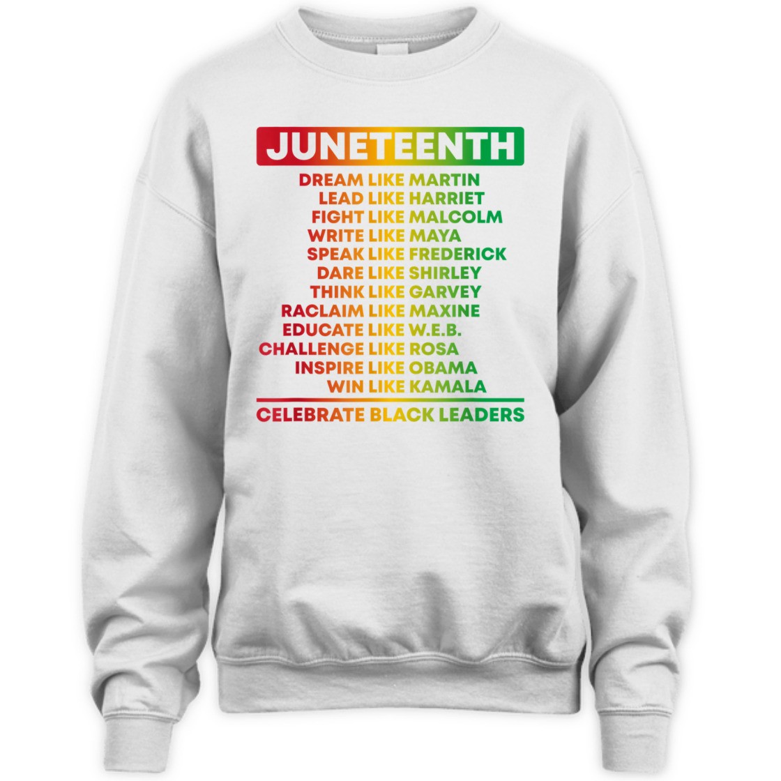 Strong Women Juneteenth Celebrate Black Leaders African American History T-Shirt