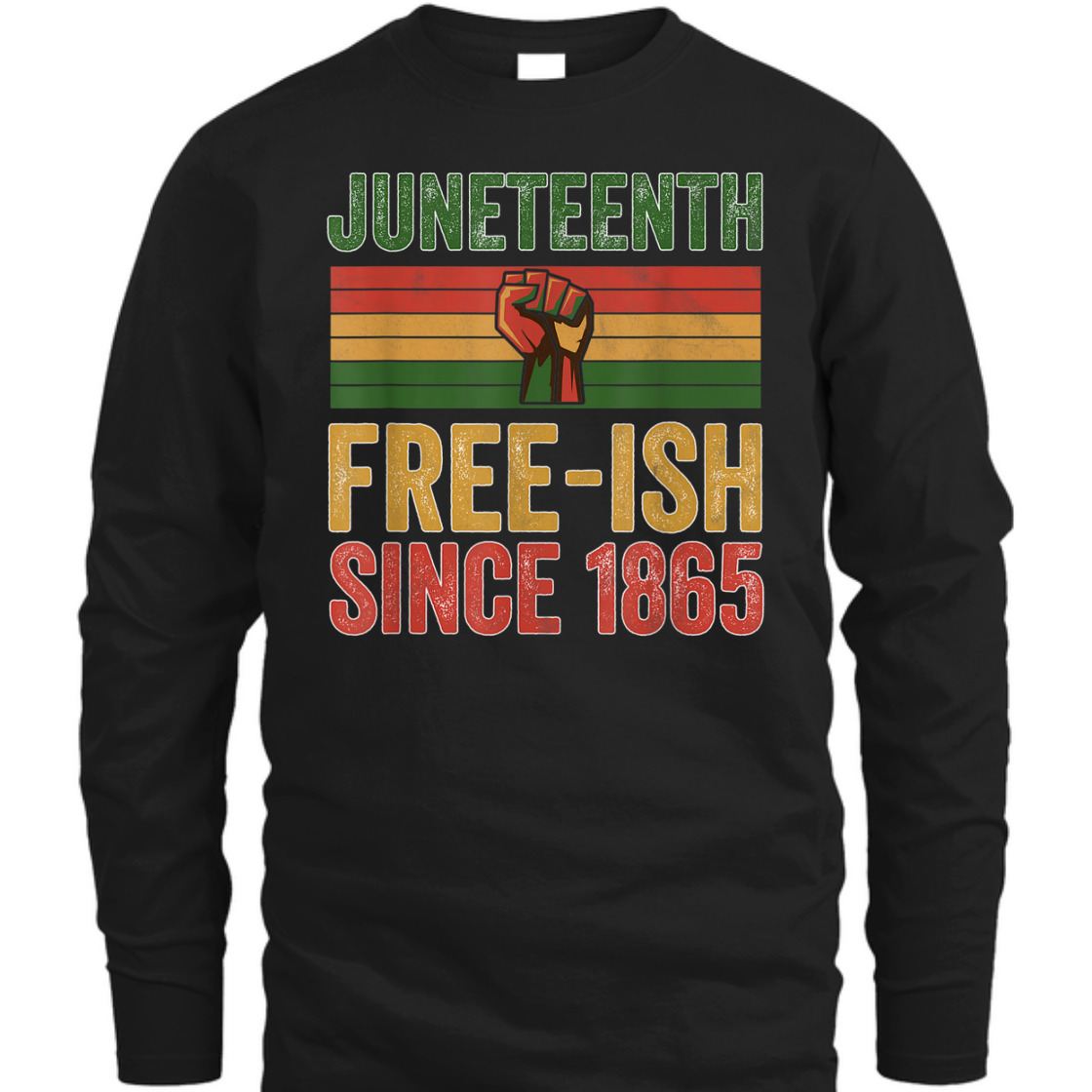 Strong Women Juneteenth Free-ish Since 1865 Day Independence Black Pride T-Shirt