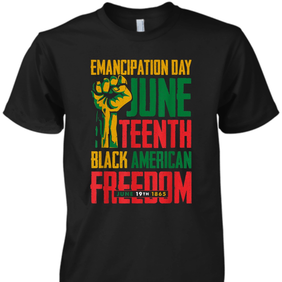 Strong Women Emancipation Day Juneteenth Black American Freedom T-Shirt