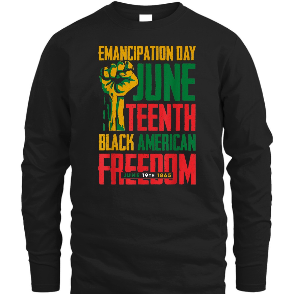 Strong Women Emancipation Day Juneteenth Black American Freedom T-Shirt