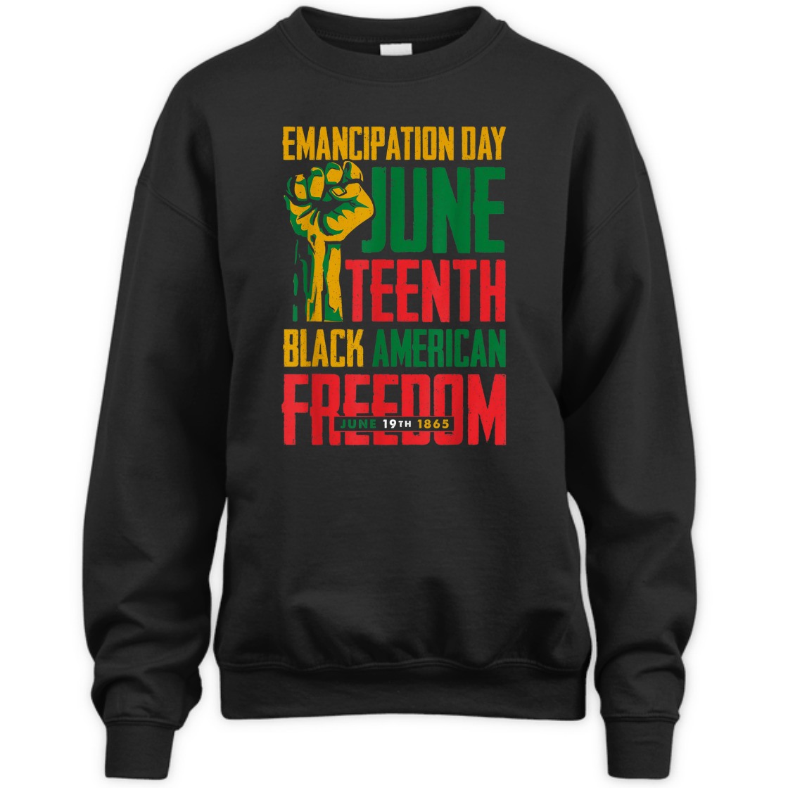 Strong Women Emancipation Day Juneteenth Black American Freedom T-Shirt