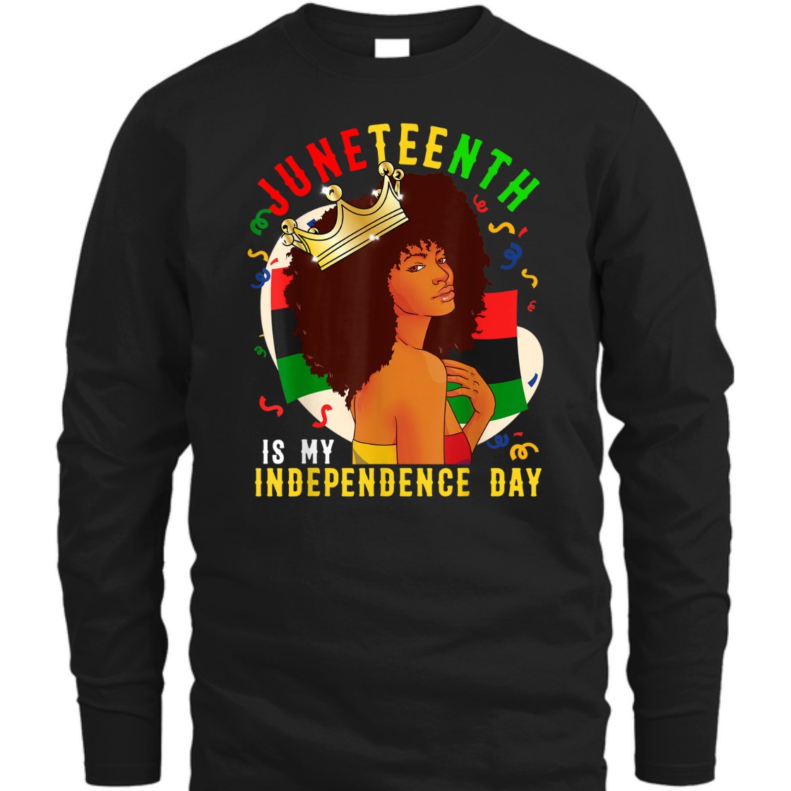 Strong Women Juneteenth Is My Independence Day Black Women T-Shirt