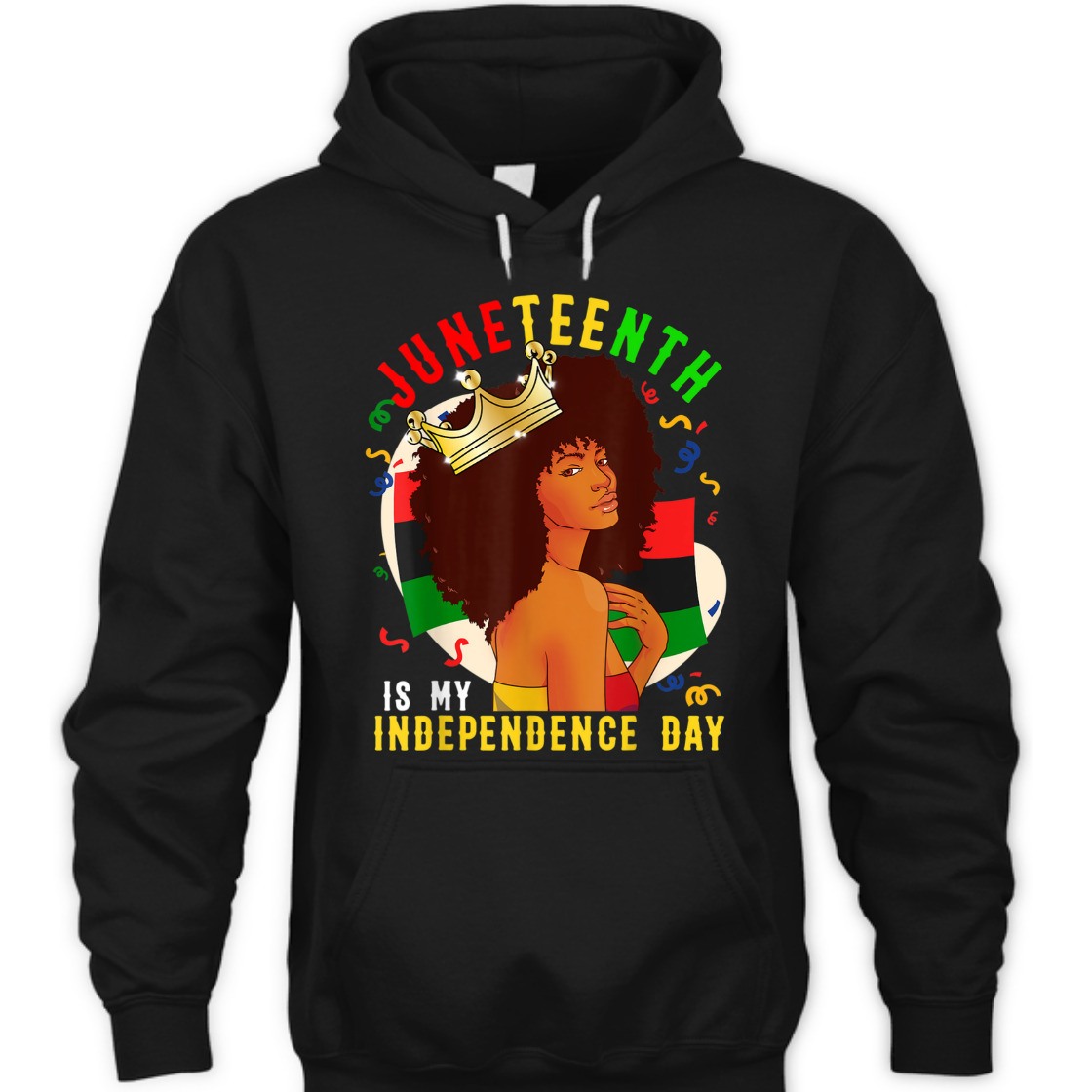 Strong Women Juneteenth Is My Independence Day Black Women T-Shirt