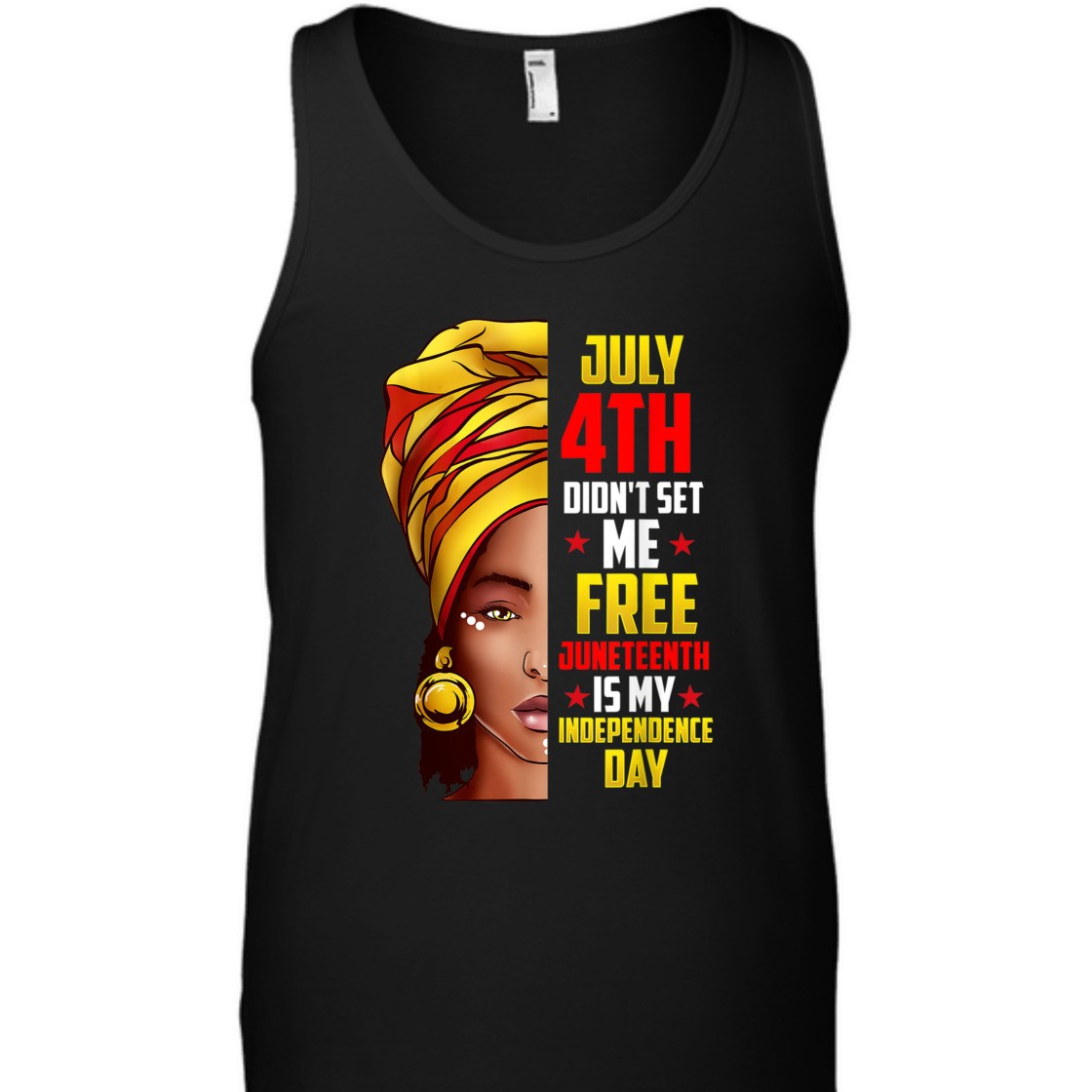 Strong Women Juneteenth Is My Independence Day American T-Shirt