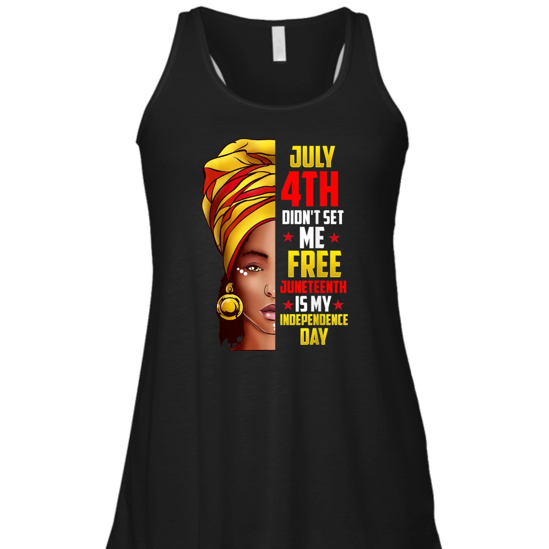 Strong Women Juneteenth Is My Independence Day American T-Shirt