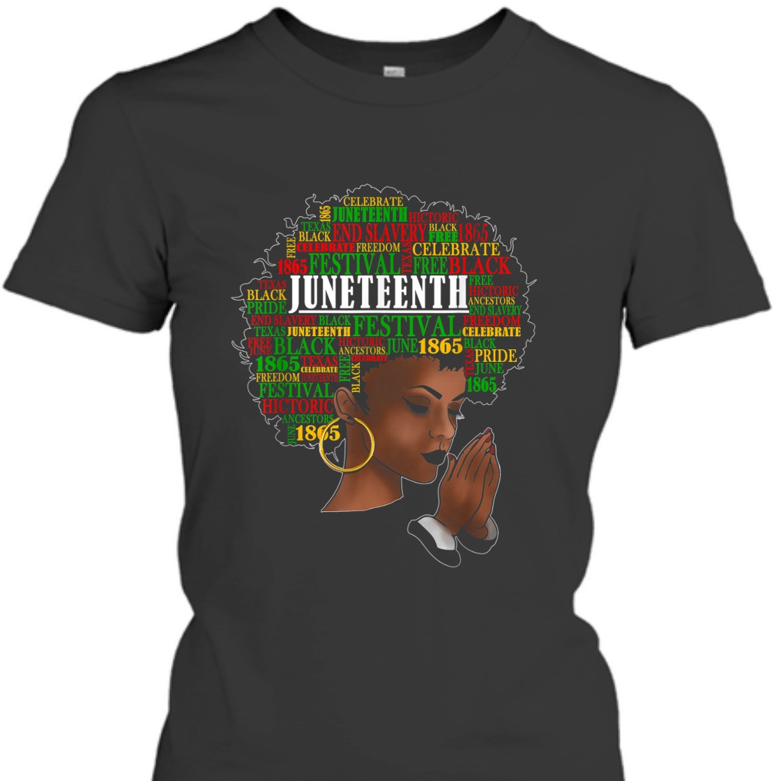 Strong Women Juneteenth Melanin Black Women Natural Hair Afro Word Art T-Shirt