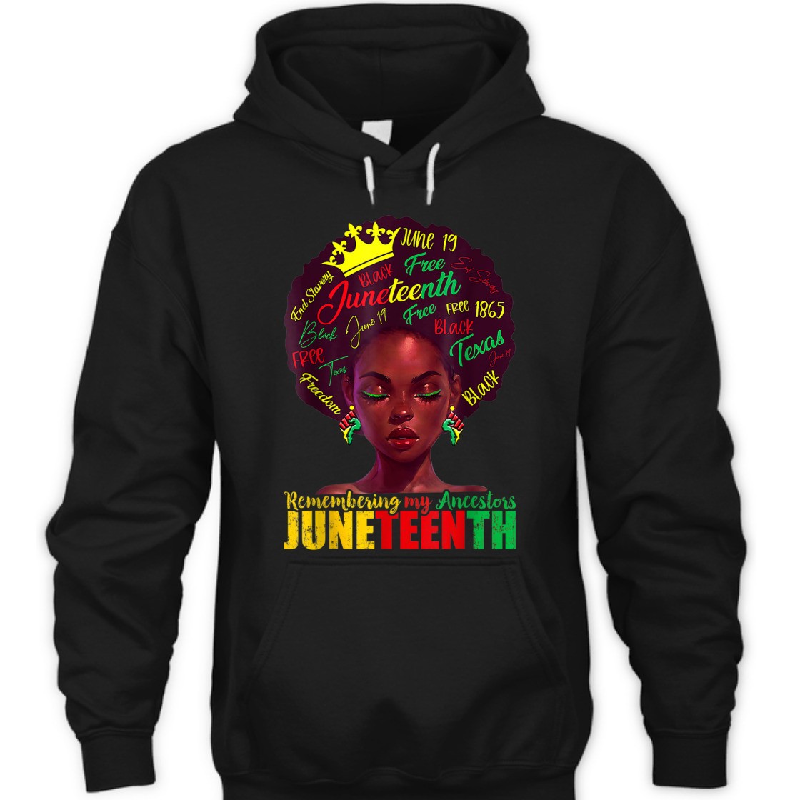 Strong Women Remembering My Ancestors Juneteenth Celebrate Black Women T-Shirt