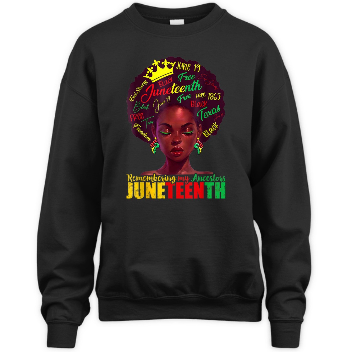 Strong Women Remembering My Ancestors Juneteenth Celebrate Black Women T-Shirt