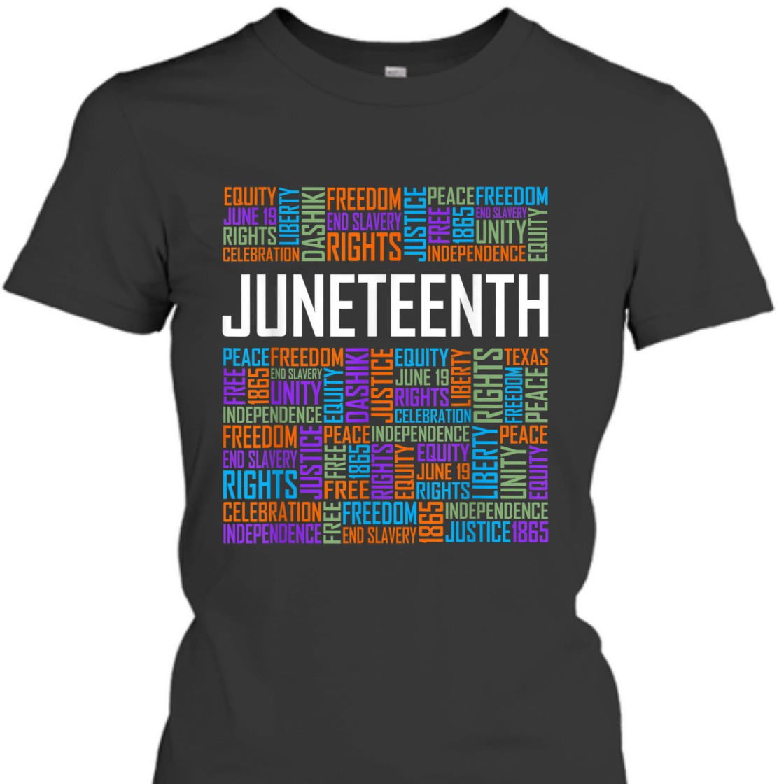 Strong Women Juneteenth Words Black History Afro American African Freedom T-Shirt