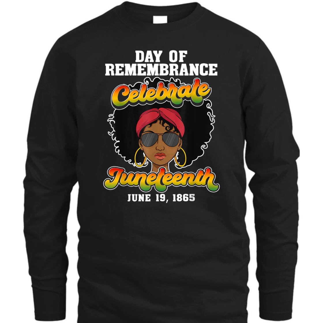 Strong Women Remembering My Ancestors Juneteenth Free-ish Since 1865 Girl T-Shirt