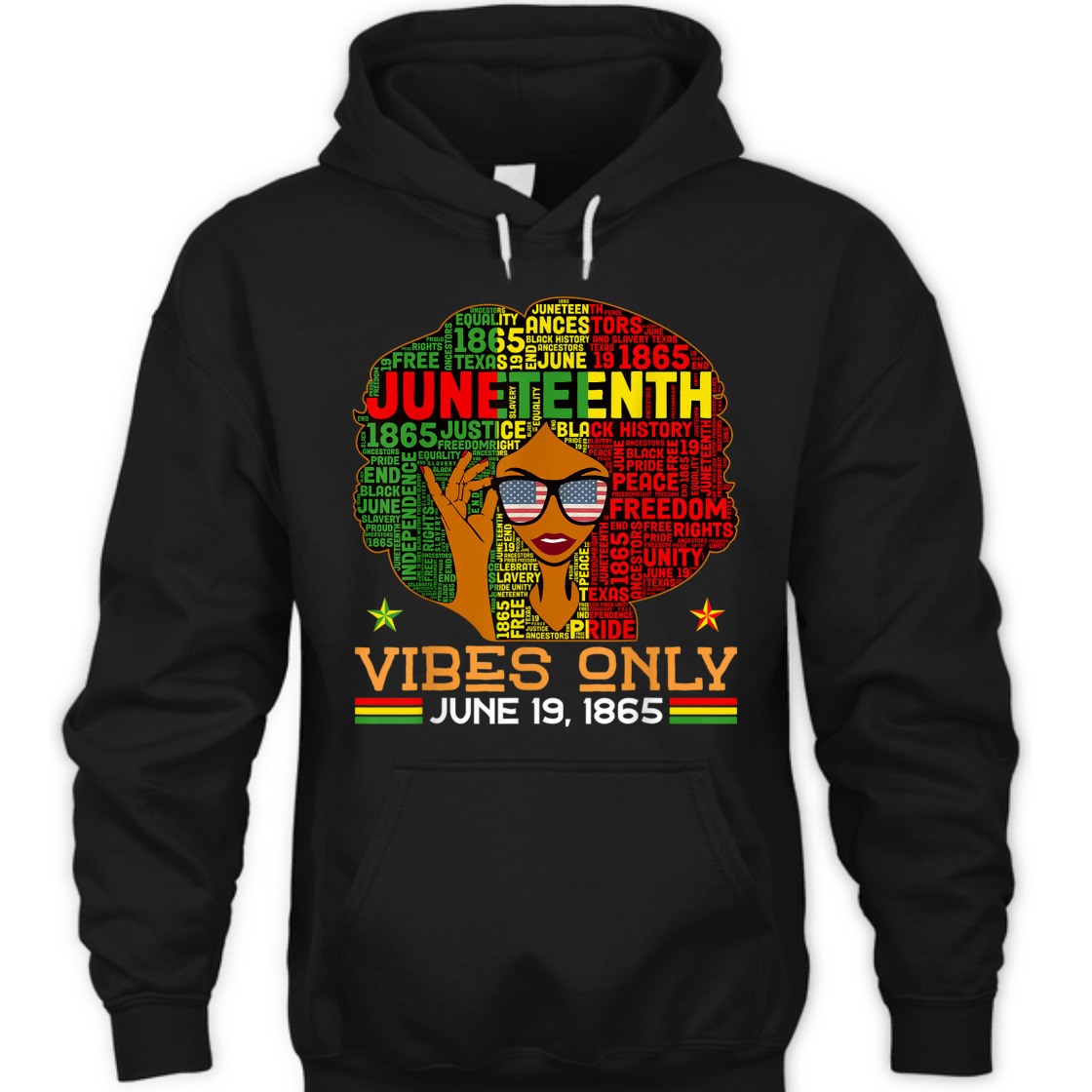 Strong Women Juneteenth Vibes Only June 19th 1865 Melanin Black Women T-Shirt