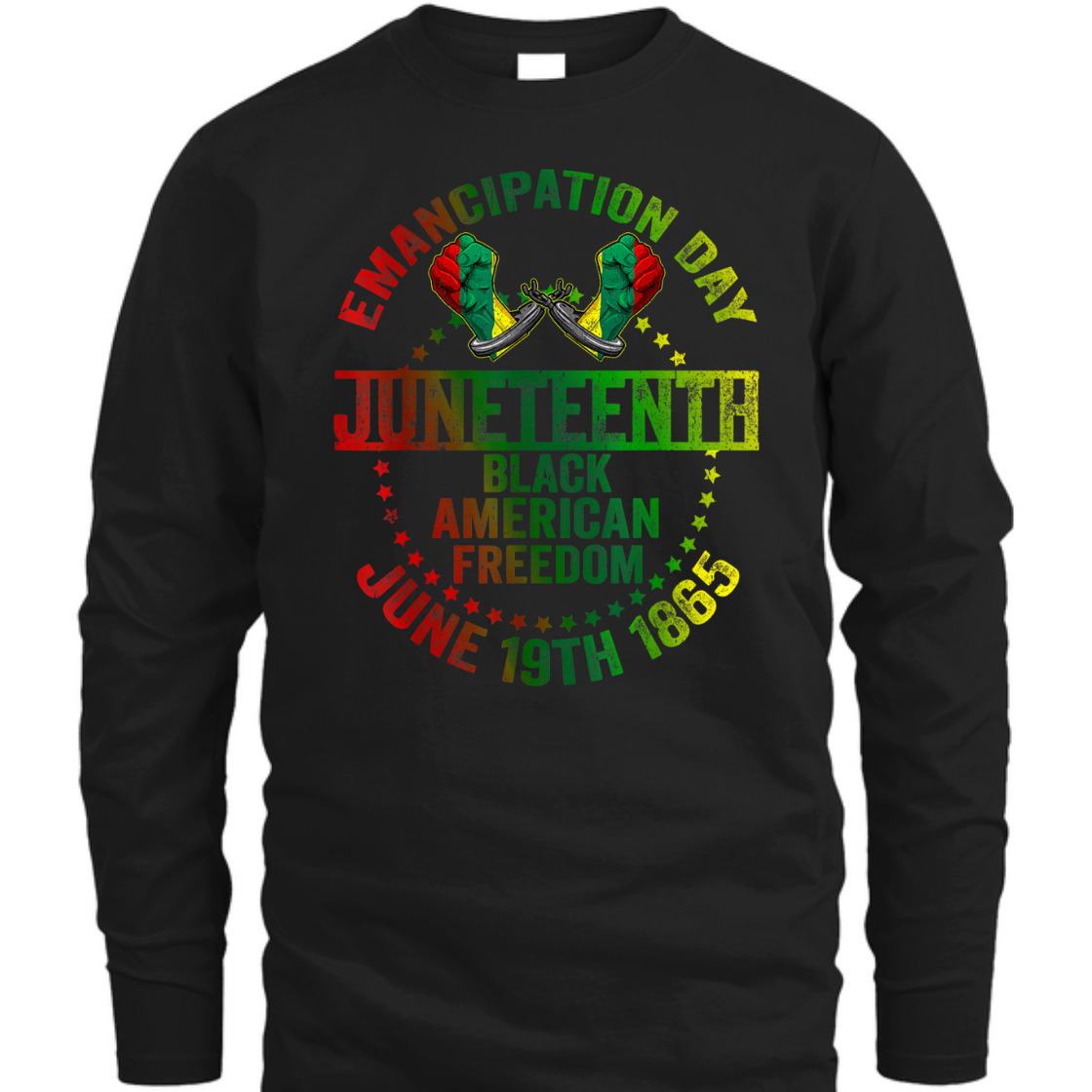 Strong Women Juneteenth Freedom Day Emancipation Proclamation Mens Womens T-Shirt Strong Women Juneteenth Freedom Day Emancipation Proclamation Mens Womens T-Shirt