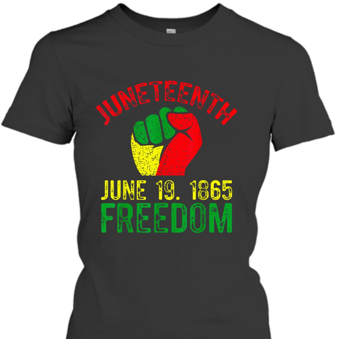 Strong Women Juneteenth June 19 1865 Freedom T-Shirt Strong Women Juneteenth June 19 1865 Freedom T-Shirt