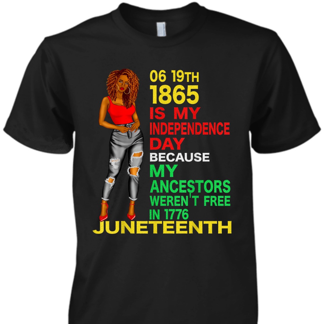Strong Women Happy Juneteenth Is My Independence Day Free Black Women T-Shirt
