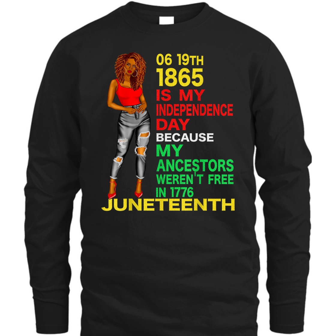 Strong Women Happy Juneteenth Is My Independence Day Free Black Women T-Shirt