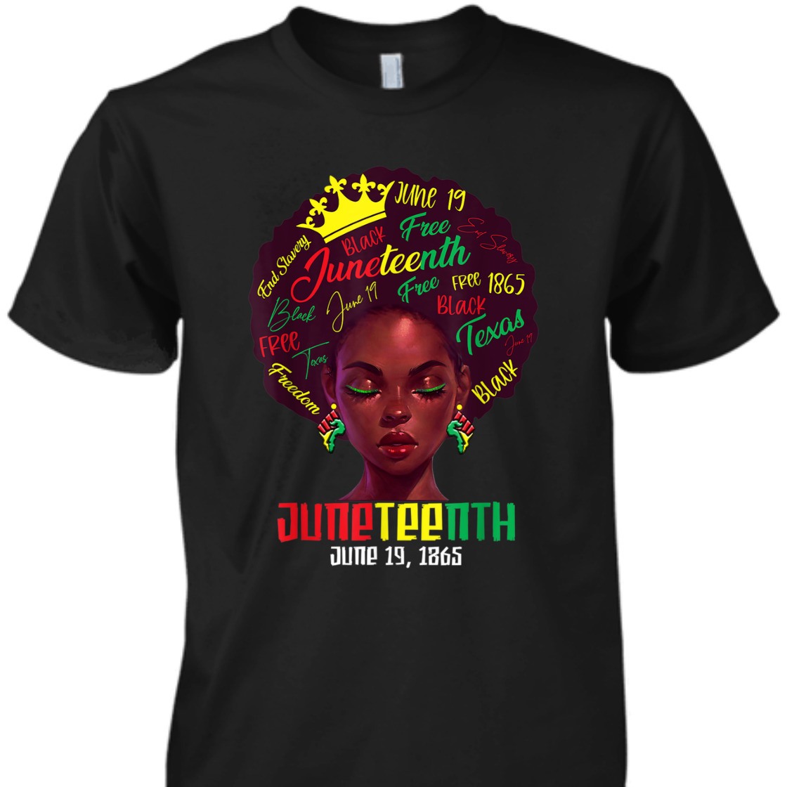 Strong Women Juneteenth June 19th 1865 Ancestors African American Freedom T-Shirt