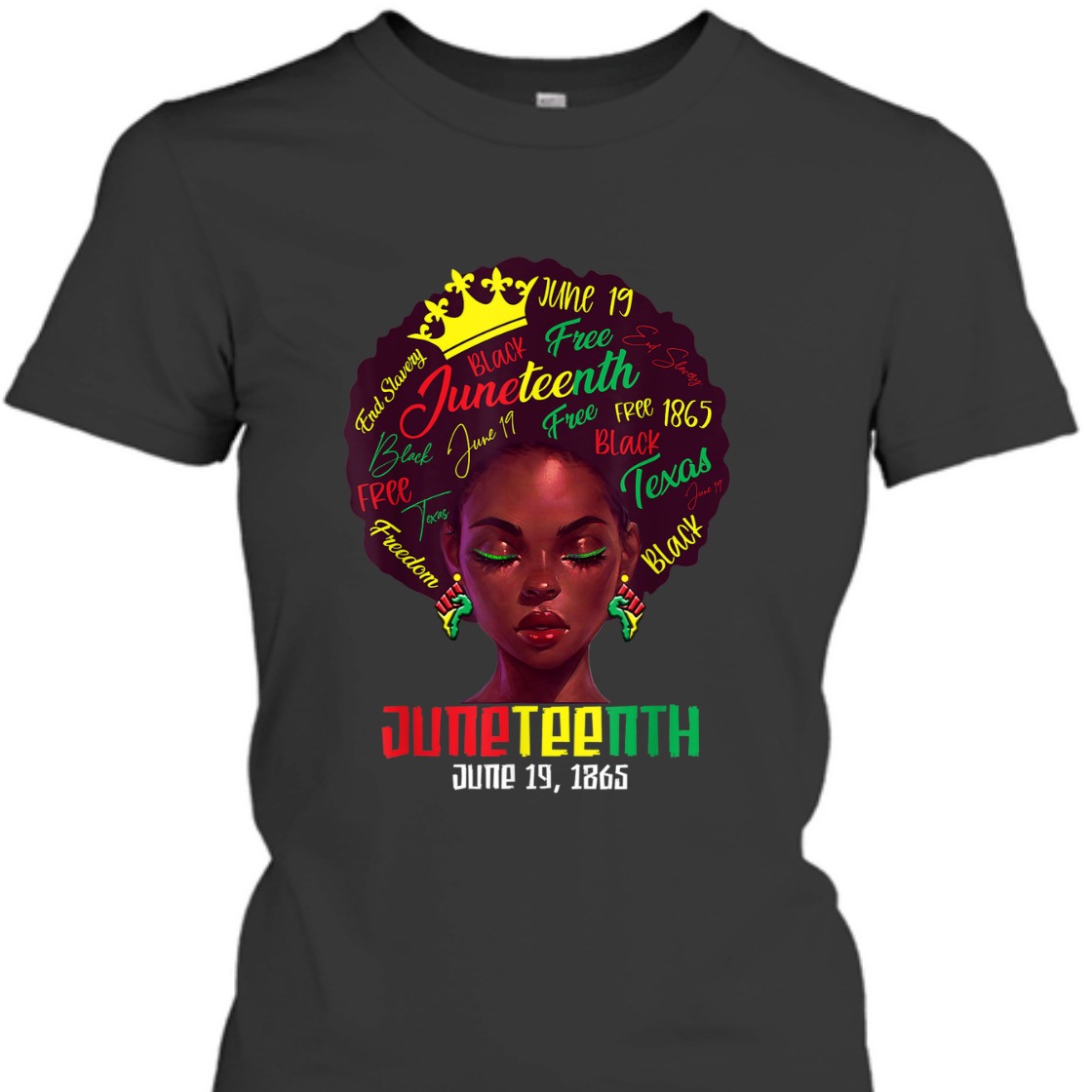 Strong Women Juneteenth June 19th 1865 Ancestors African American Freedom T-Shirt Strong Women Juneteenth June 19th 1865 Ancestors African American Freedom T-Shirt