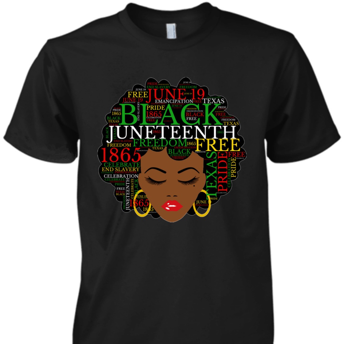 Strong Women Juneteenth Natural Hair Afro Word Art Melanin Black Women T-Shirt