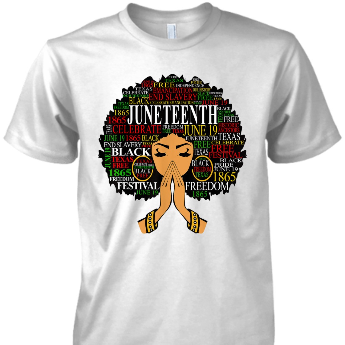 Strong Women Juneteenth Freedom Festival Melanin Black Women Natural Hair Afro Word Art T-Shirt