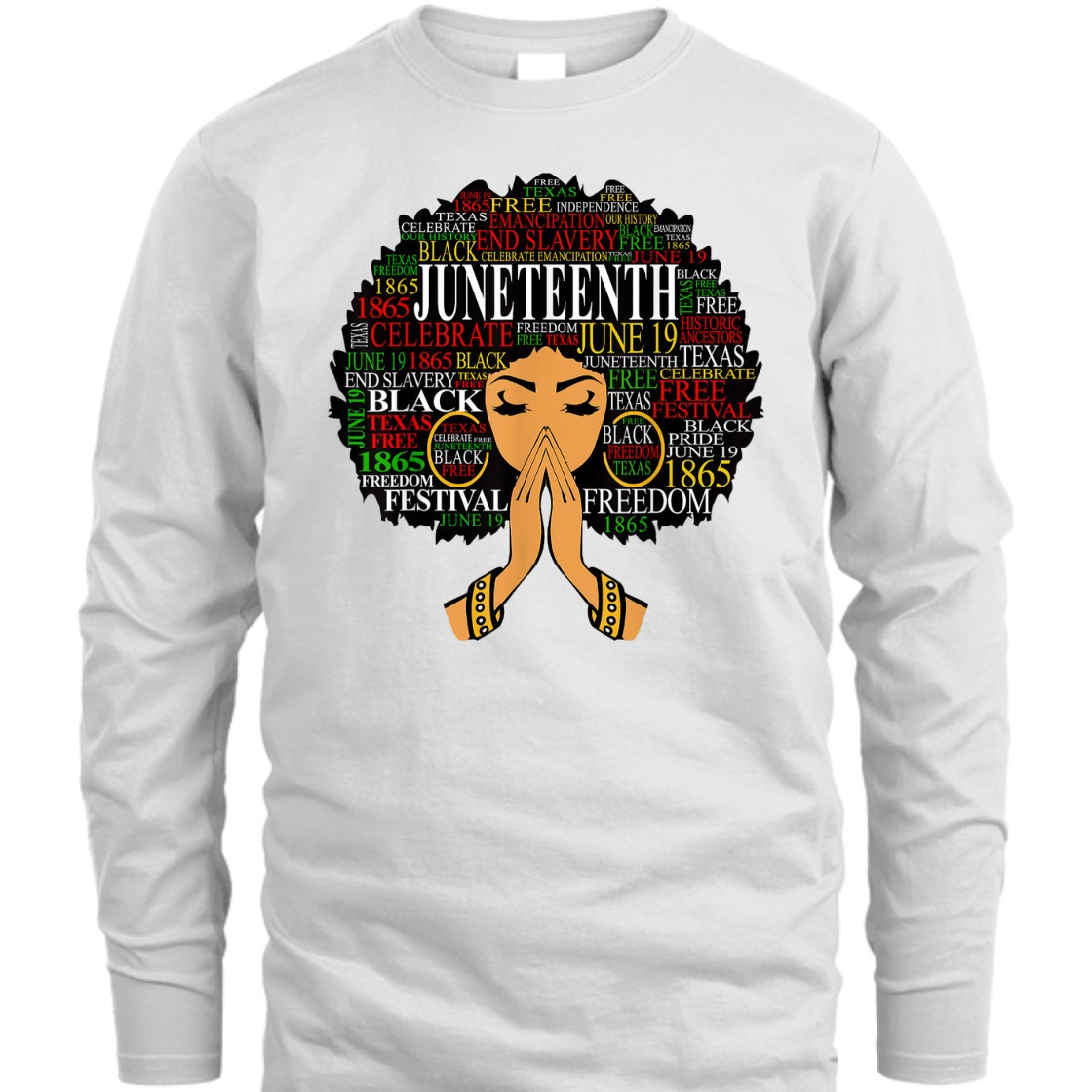 Strong Women Juneteenth Freedom Festival Melanin Black Women Natural Hair Afro Word Art T-Shirt