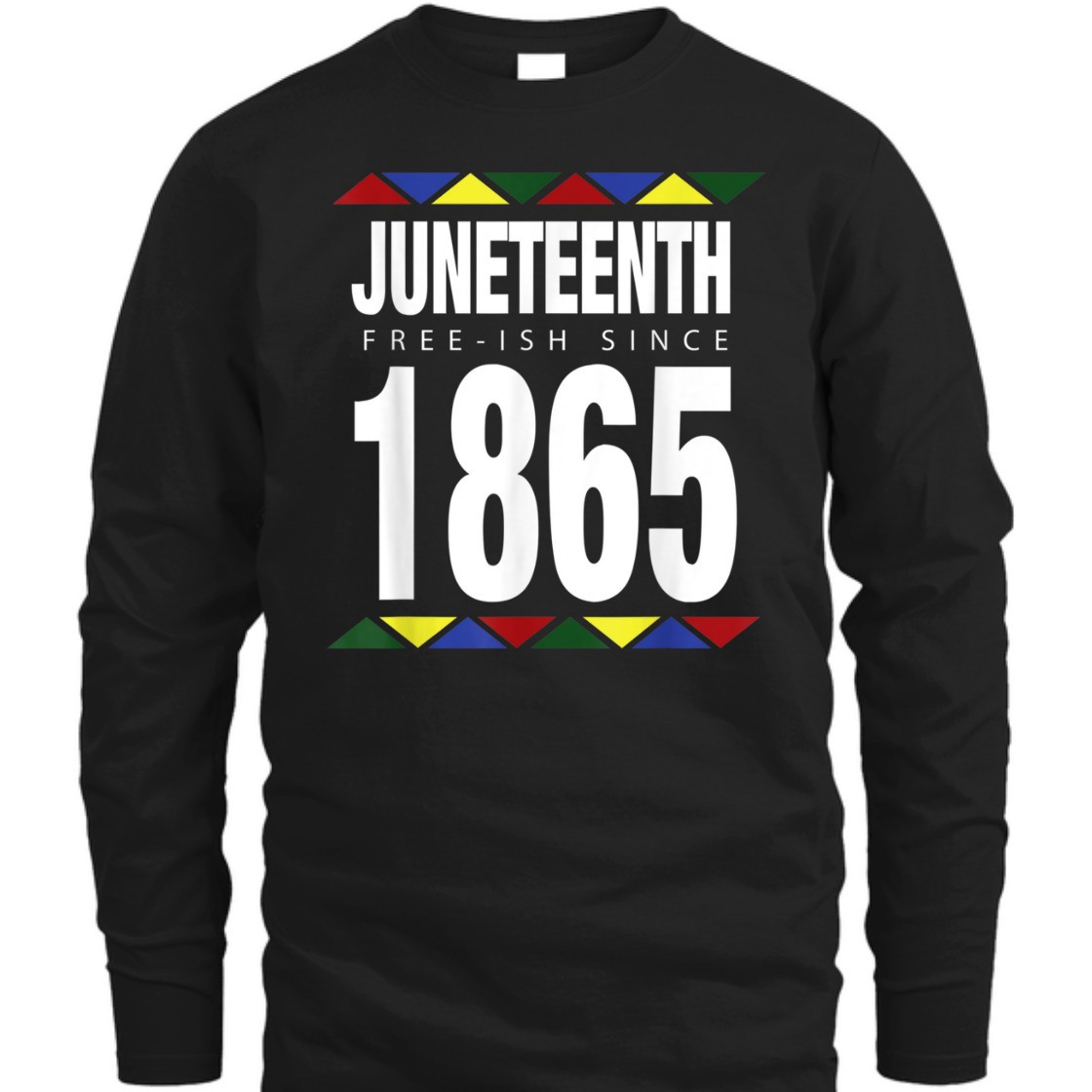 Strong Women Juneteenth Free-ish Since 1865 Independence Day T-Shirt