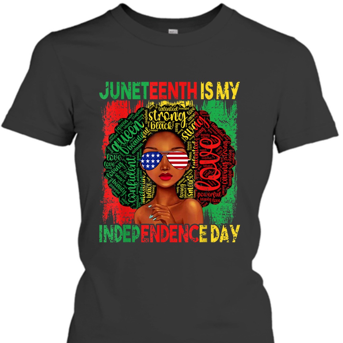 Strong Women Queen Women Girls Juneteenth Is My Independence Free Day T-Shirt Strong Women Queen Women Girls Juneteenth Is My Independence Free Day T-Shirt