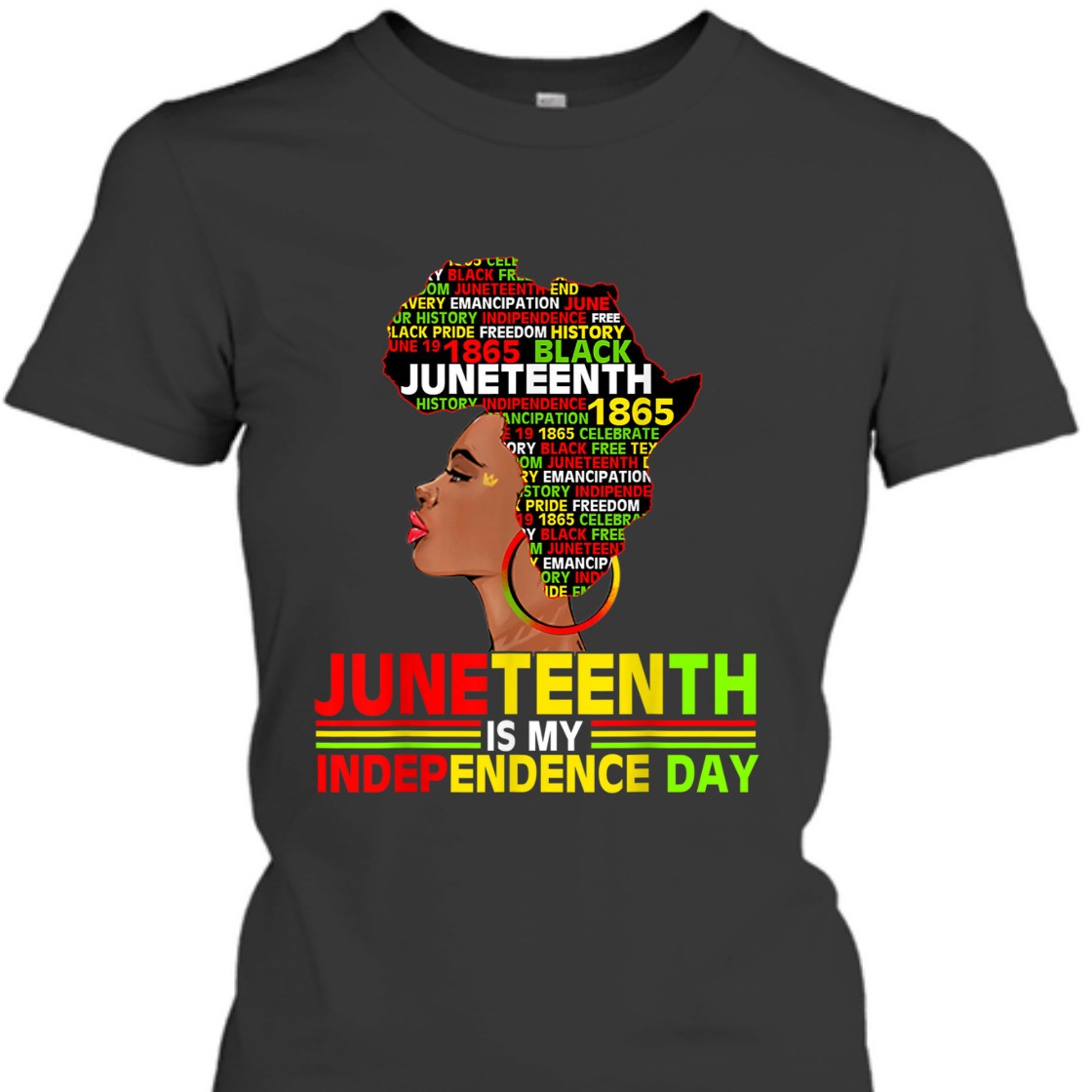 Strong Women Juneteenth Is My Independence 1865 Black Women 4th July Love T-Shirt Strong Women Juneteenth Is My Independence 1865 Black Women 4th July Love T-Shirt