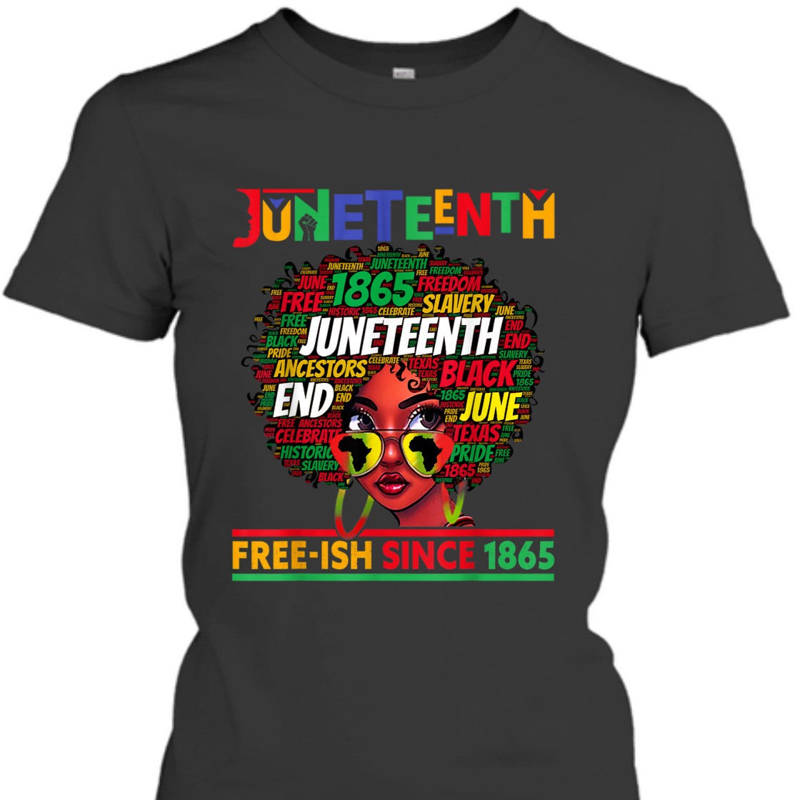 Strong Women Juneteenth Free-ish Since 1865 Afro Black Women Messy Bun T-Shirt Strong Women Juneteenth Free-ish Since 1865 Afro Black Women Messy Bun T-Shirt