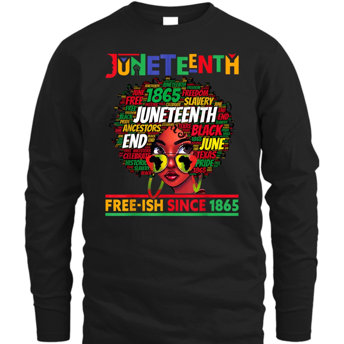 Strong Women Juneteenth Free-ish Since 1865 Afro Black Women Messy Bun T-Shirt Strong Women Juneteenth Free-ish Since 1865 Afro Black Women Messy Bun T-Shirt