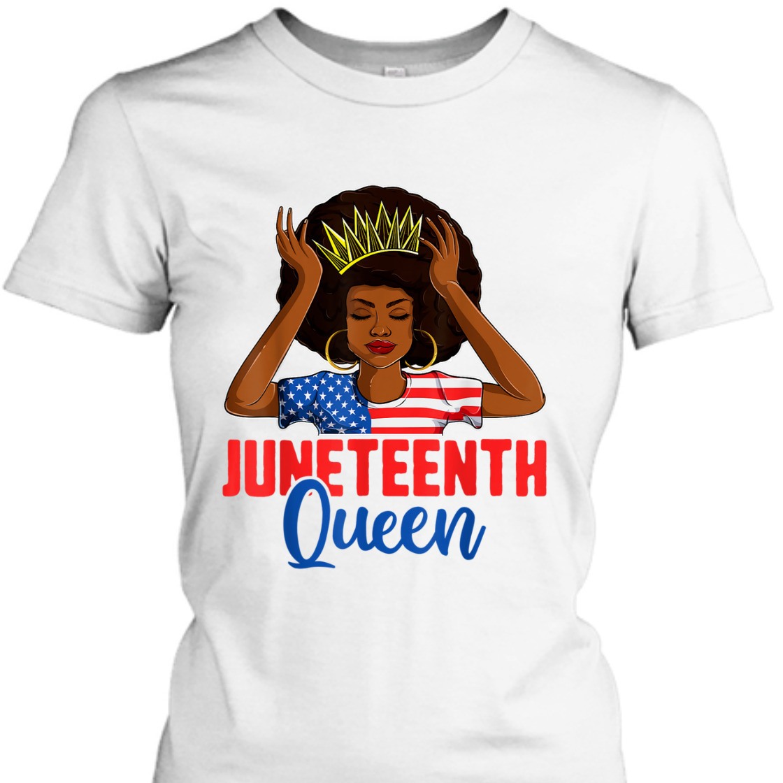 Strong Women Juneteenth Women, Juneteenth Black Queen Us Flag T-Shirt