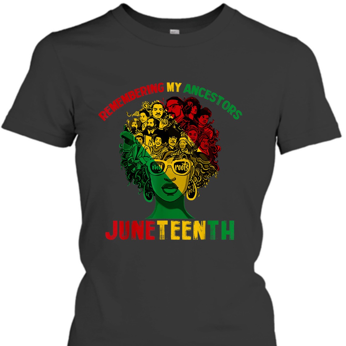 Strong Women Remembering My Ancestors Juneteenth Black Freedom 1865 T-Shirt