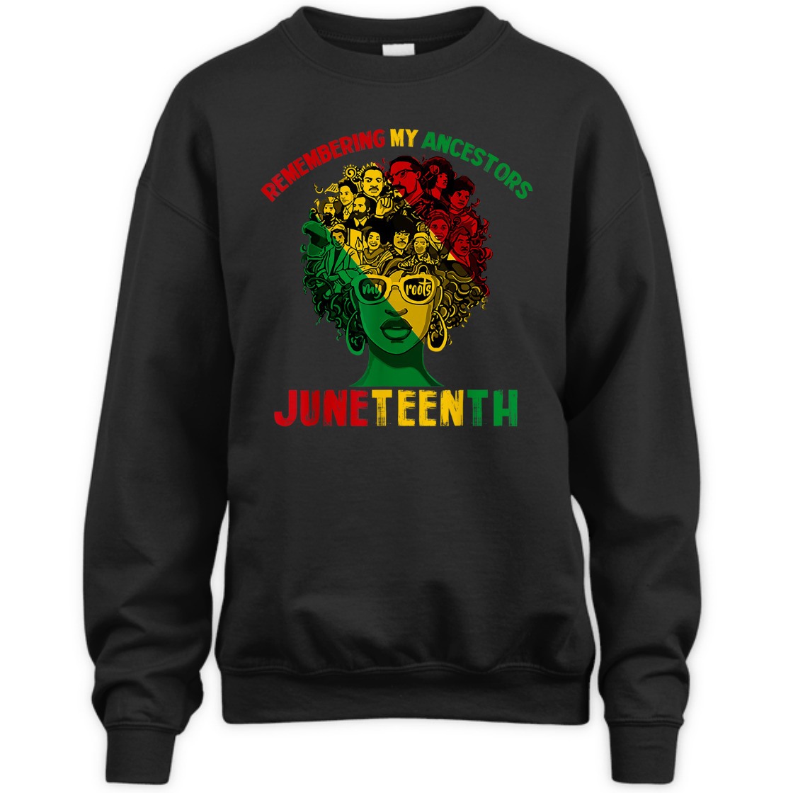 Strong Women Remembering My Ancestors Juneteenth Black Freedom 1865 T-Shirt