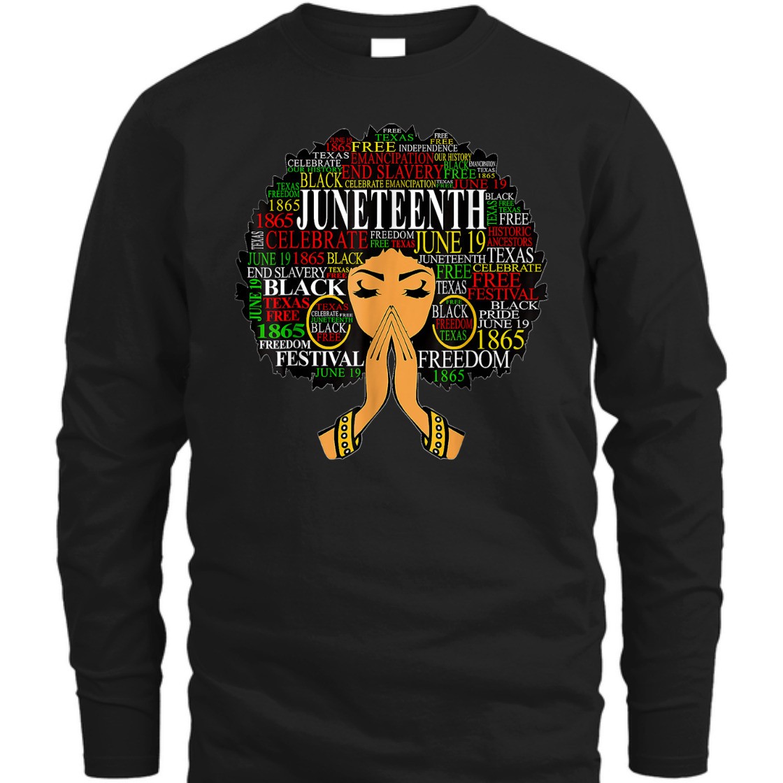 Strong Women Juneteenth Melanin Black Women Natural Hair Afro Word T-Shirt Strong Women Juneteenth Melanin Black Women Natural Hair Afro Word T-Shirt