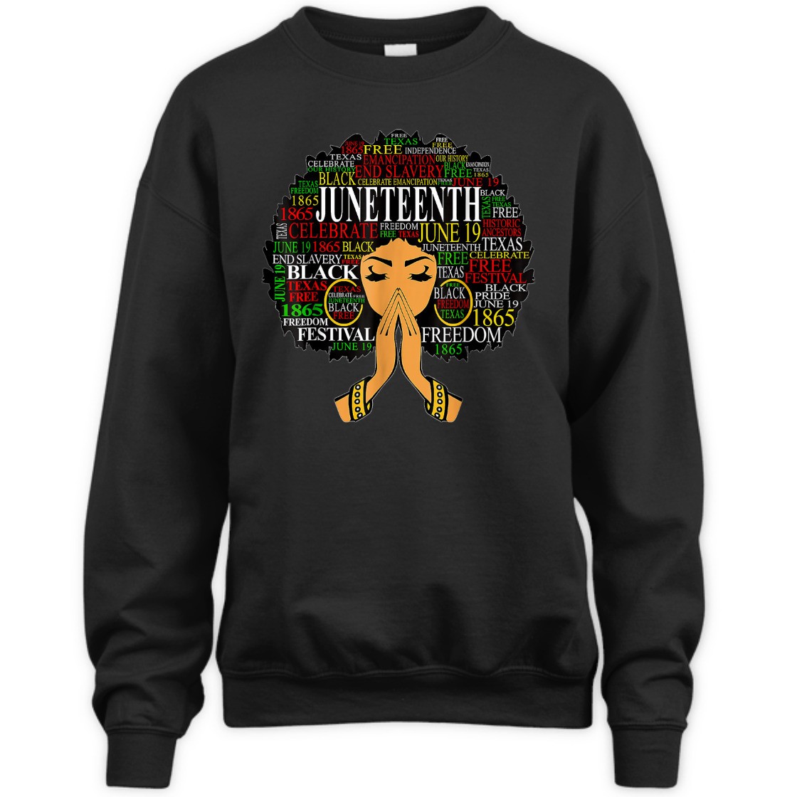 Strong Women Juneteenth Melanin Black Women Natural Hair Afro Word T-Shirt