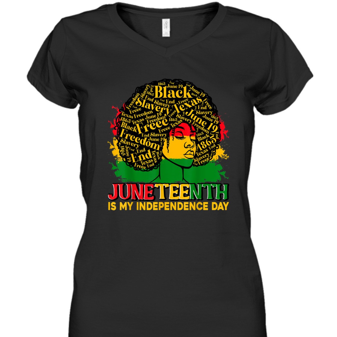 Strong Women Juneteenth Is My Independence Day - Afro Pride Melanin Girl T-Shirt