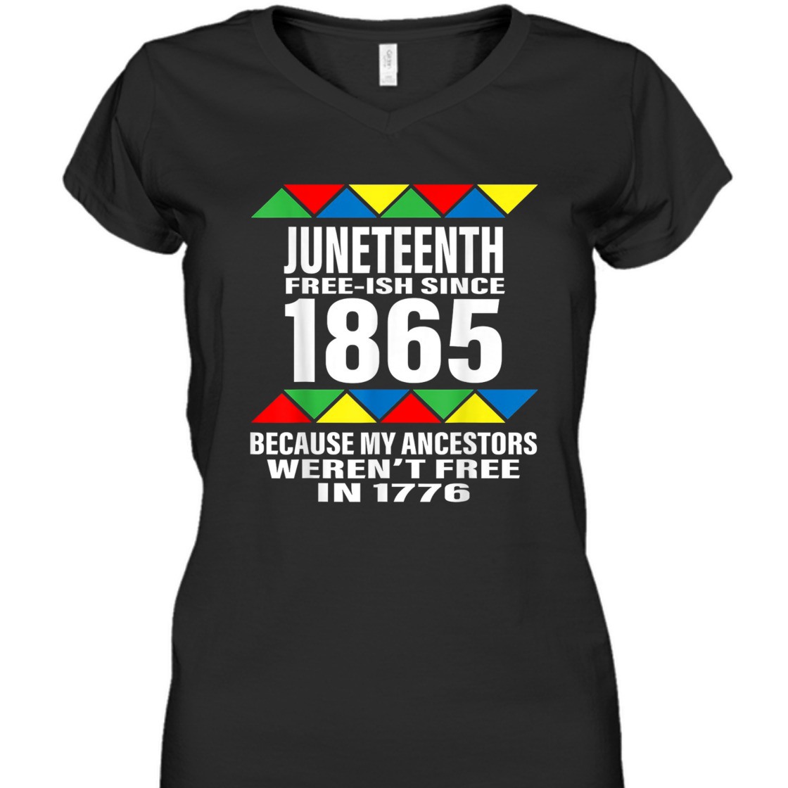Strong Women Juneteenth Free-ish Since 1865 With Pan African Flag T-Shirt Strong Women Juneteenth Free-ish Since 1865 With Pan African Flag T-Shirt