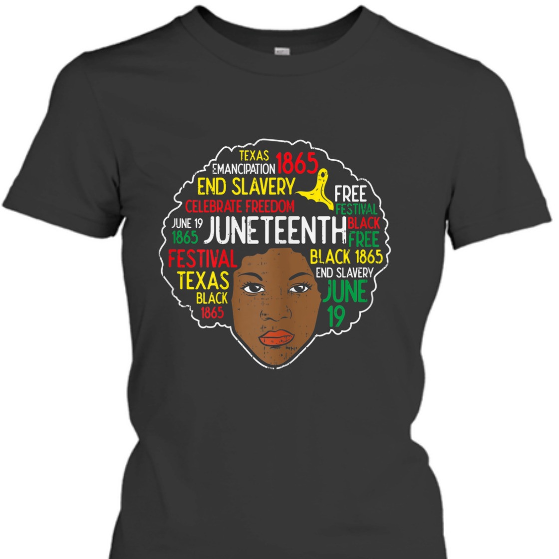 Strong Women Afro Woman Juneteenth 1865 Black Pride Melanin Women Gift T-Shirt