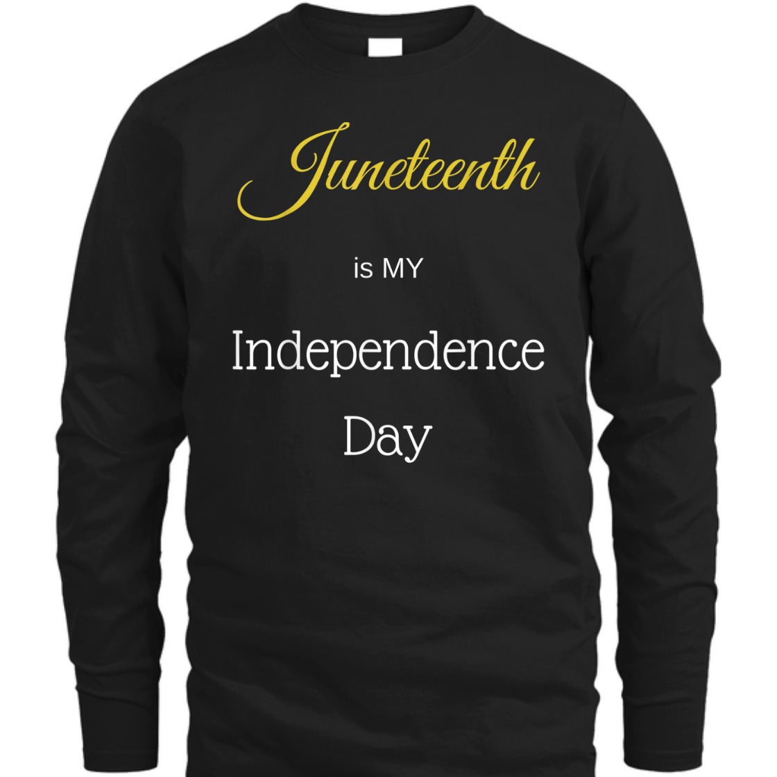 Strong Women Juneteenth Is MY Independence Day T-Shirt